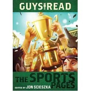 Guys Read #3: The Sports Pages by Jon Scieszka (Paperback)